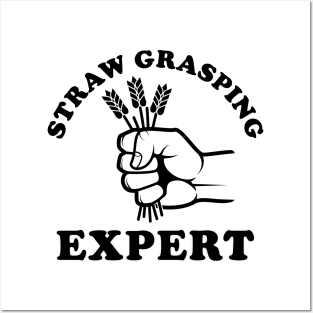 Straw Grasping Expert (Dark on Light) Posters and Art